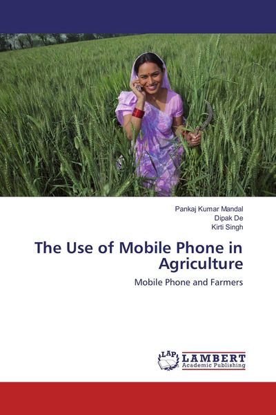 Produktbild: The Use of Mobile Phone in Agriculture