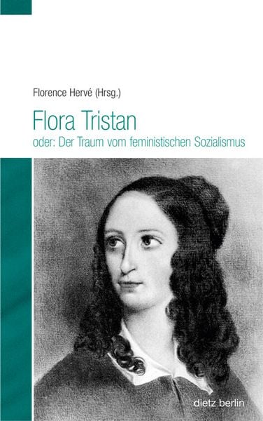 Produktbild: Flora Tristan oder: Der Traum vom feministischen Sozialismus