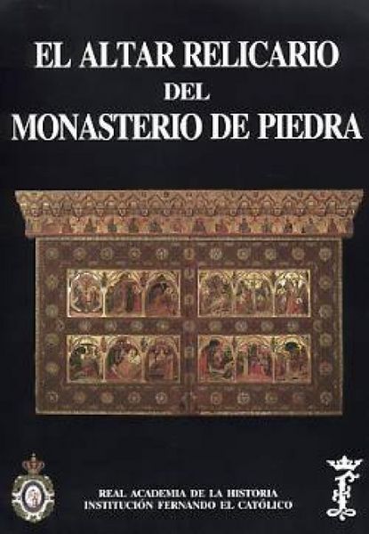 Produktbild: El altar-relicario del Monasterio de Piedra