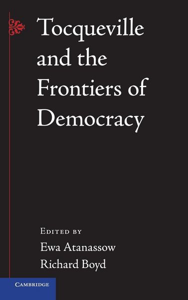 Produktbild: Tocqueville and the Frontiers of Democracy