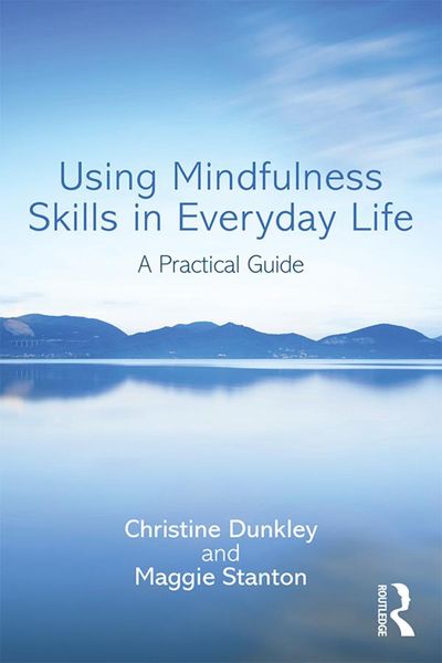 Produktbild: Using Mindfulness Skills in Everyday Life