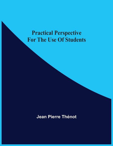 Produktbild: Practical Perspective For The Use Of Students