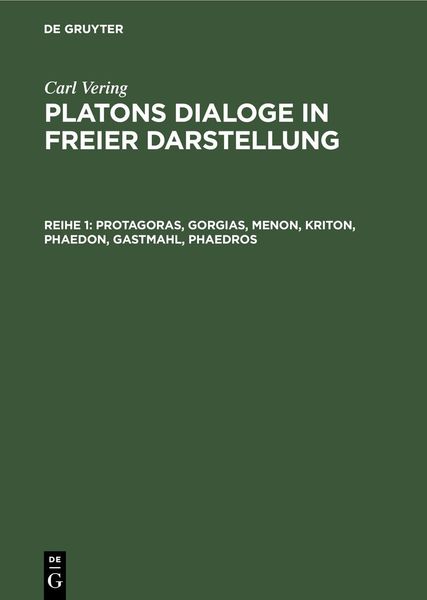 Produktbild: Protagoras, Gorgias, Menon, Kriton, Phaedon, Gastmahl, Phaedros