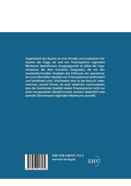 Produktbild: Zur Geographie des Kapitals: Das Finanzsystem als regionaler Wachstumsfaktor