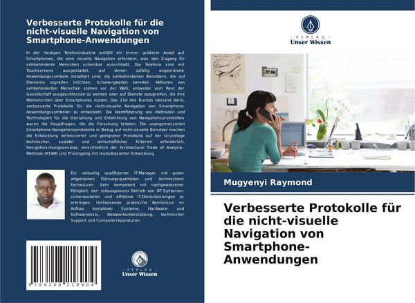 Verbesserte Protokolle für die nicht-visuelle Navigation von Smartphone-Anwendungen, Taschenbuch von Mugyenyi Raymond, Verlag Unser Wissen,