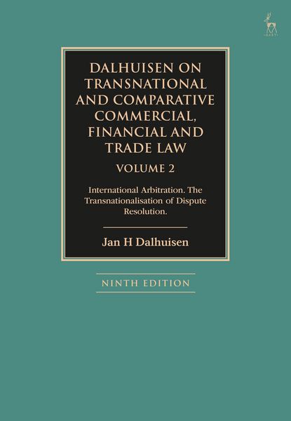 Produktbild: Dalhuisen on Transnational and Comparative Commercial, Financial and Trade Law Volume 2