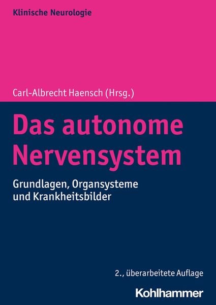 Das autonome Nervensystem, Taschenbuch von , Kohlhammer, 978-3-17-035565-1