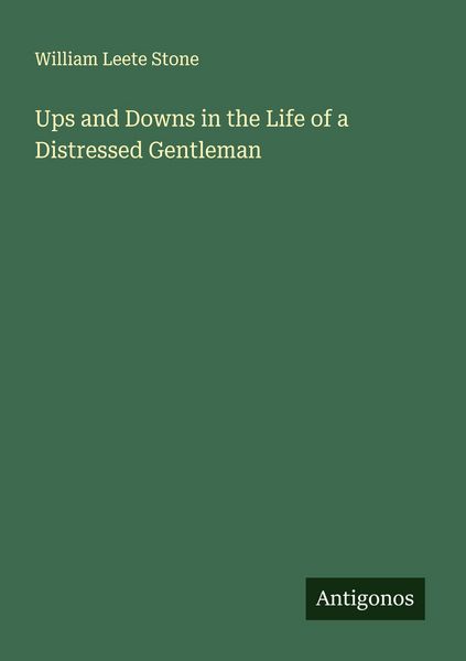 Produktbild: Ups and Downs in the Life of a Distressed Gentleman