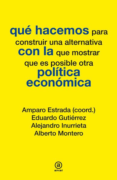 Produktbild: Qu&eacute; hacemos con la pol&iacute;tica econ&oacute;mica