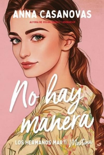 Produktbild: No Hay Manera (Hermanos Mart&iacute; 5)