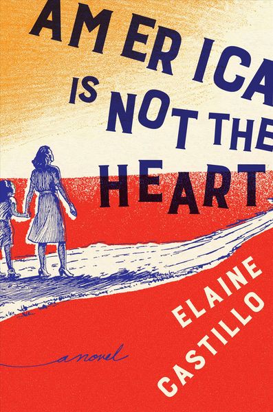 Produktbild: Castillo, E: America Is Not the Heart