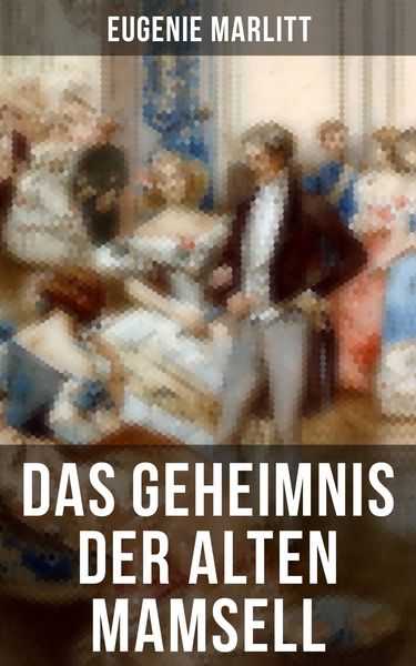 Produktbild: Das Geheimnis der alten Mamsell