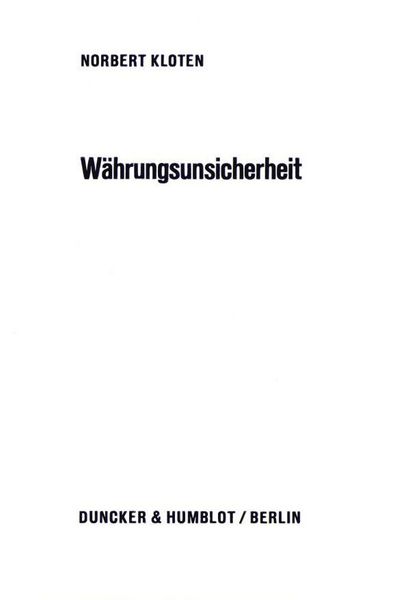 Produktbild: W&auml;hrungsunsicherheit.