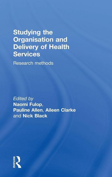 Produktbild: Studying the Organisation and Delivery of Health Services