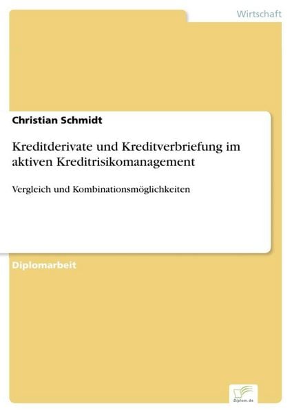 Produktbild: Kreditderivate und Kreditverbriefung im aktiven Kreditrisikomanagement