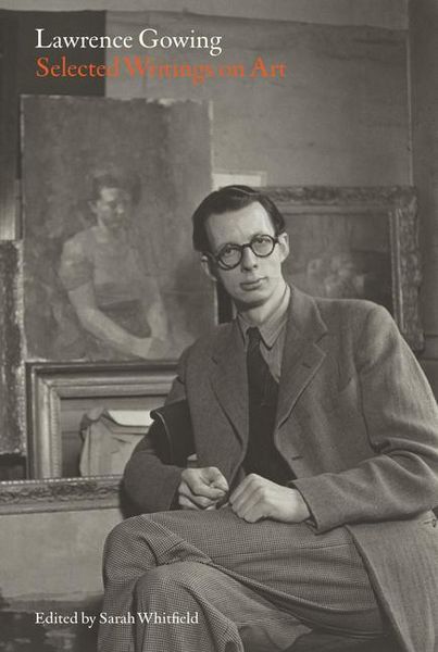 Produktbild: Lawrence Gowing: Selected Writings on Art