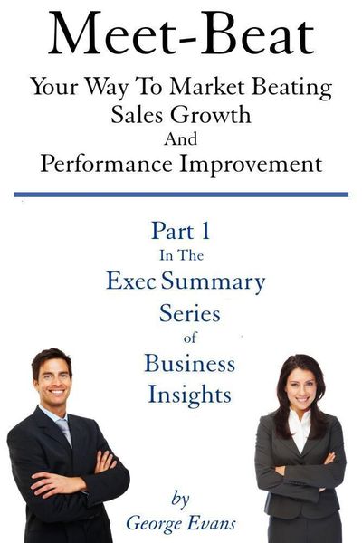 Produktbild: Meet-Beat Your Way To Market Beating Sales Growth And Performance Improvement