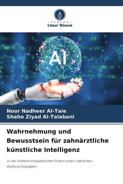 Produktbild: Wahrnehmung und Bewusstsein f&uuml;r zahn&auml;rztliche k&uuml;nstliche Intelligenz