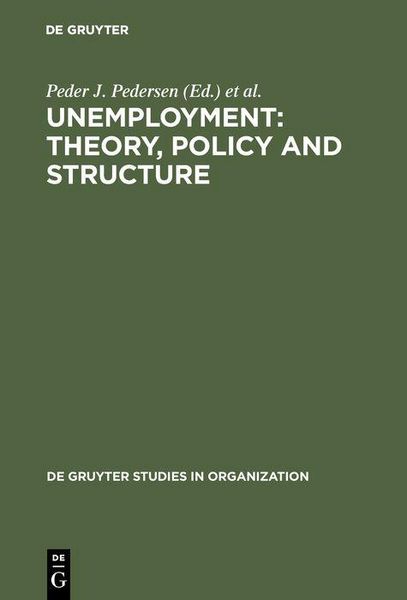 Produktbild: Unemployment: Theory, Policy and Structure