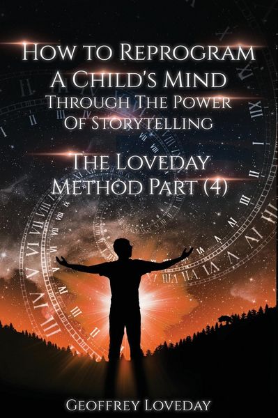 Produktbild: How to Reprogram a Child's Mind Through The Power Of Storytelling...