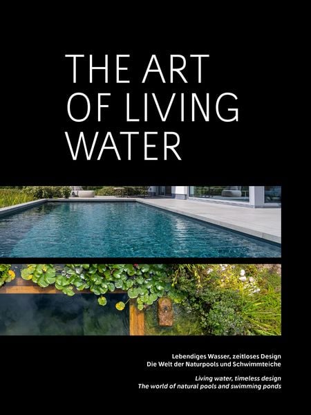 The Art of Living Water, Gebundene Ausgabe von , Michael Wagner Verlag, 9783710768316