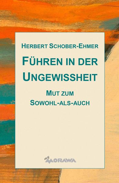 Produktbild: F&uuml;hren in der Ungewissheit