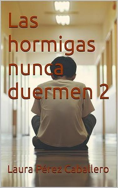 Produktbild: Las hormigas nunca duermen 2