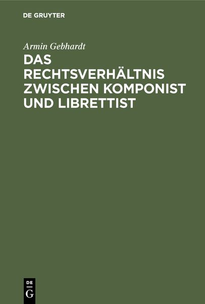 Produktbild: Das Rechtsverh&auml;ltnis zwischen Komponist und Librettist