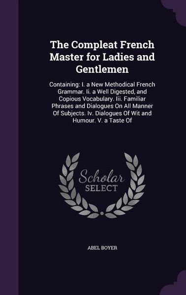 Produktbild: The Compleat French Master for Ladies and Gentlemen