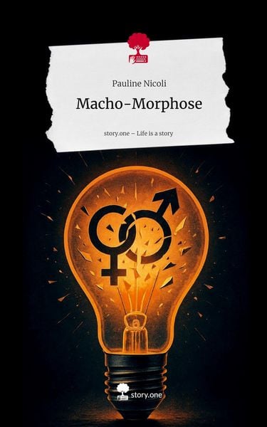 Produktbild: Macho-Morphose. Life is a Story - story.one