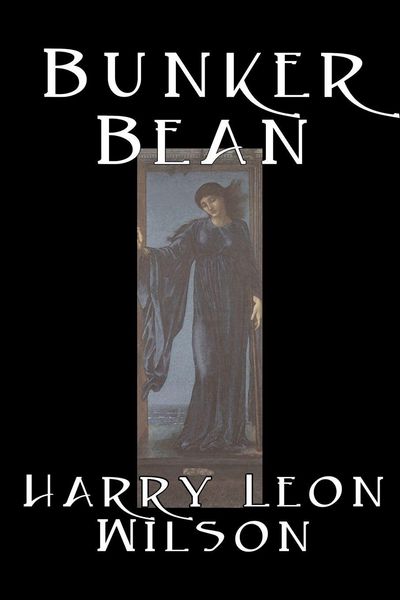 Produktbild: Bunker Bean by Harry Leon Wilson, Science Fiction, Action & Adventure, Fantasy, Humorous