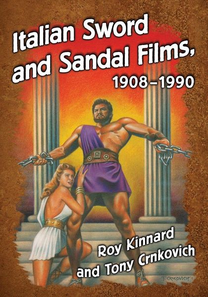 Produktbild: Italian Sword and Sandal Films, 1908-1990
