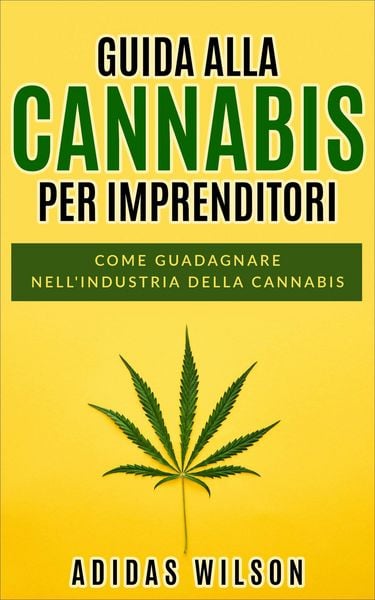 Produktbild: Guida alla Cannabis per Imprenditori