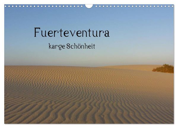 Produktbild: Fuerteventura - karge Sch&ouml;nheit (Wandkalender 2026 DIN A3 quer), CALVENDO Monatskalender