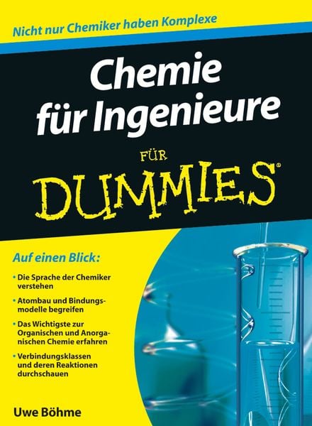Chemie für Ingenieure für Dummies, Taschenbuch von Uwe Böhme, Wiley-VCH, 2710001079780