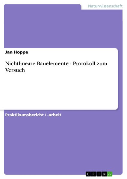 Produktbild: Nichtlineare Bauelemente - Protokoll zum Versuch