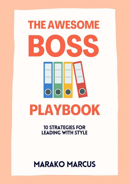 Produktbild: The Awesome Boss Playbook: 10 Strategies for Leading with Style