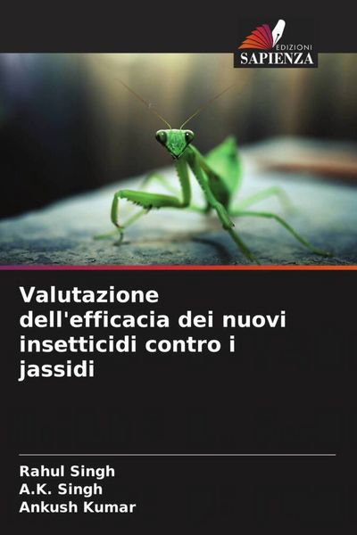 Produktbild: Valutazione dell'efficacia dei nuovi insetticidi contro i jassidi