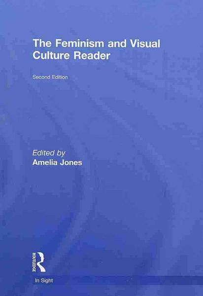 Produktbild: The Feminism and Visual Culture Reader