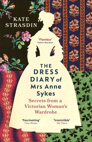 Produktbild: The Dress Diary of Mrs Anne Sykes