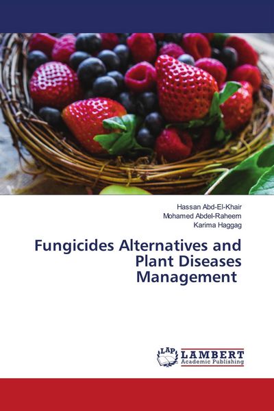 Produktbild: Fungicides Alternatives and Plant Diseases Management