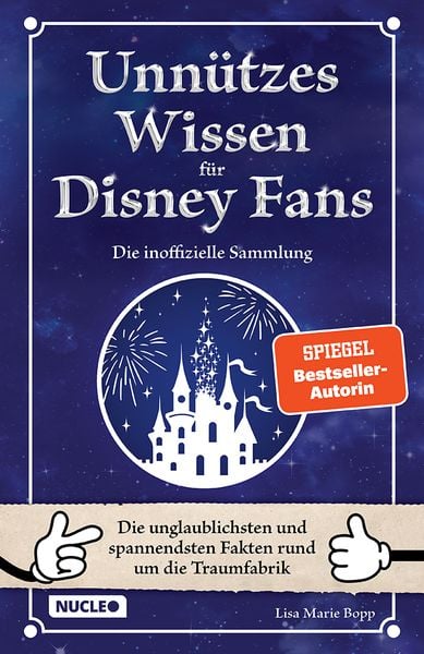 Produktbild: Unn&uuml;tzes Wissen f&uuml;r Disney-Fans &ndash; Die inoffizielle Sammlung