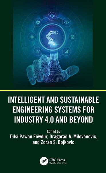 Produktbild: Intelligent and Sustainable Engineering Systems for Industry 4.0 and Beyond