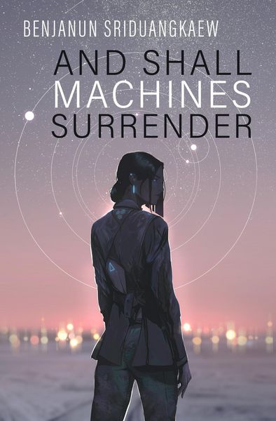 Produktbild: And Shall Machines Surrender