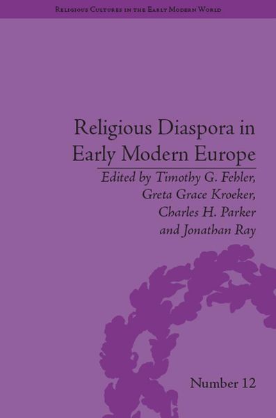 Produktbild: Religious Diaspora in Early Modern Europe