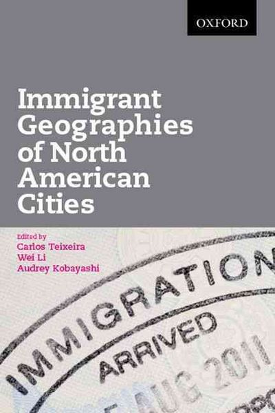 Produktbild: Immigrant Geographies of North American Cities
