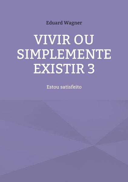 Produktbild: Vivir ou simplemente existir 3