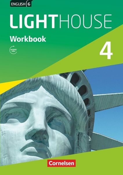 English G LIGHTHOUSE 4: 8. Schuljahr. Workbook mit Audios online