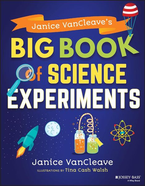Produktbild: Janice VanCleave's Big Book of Science Experiments