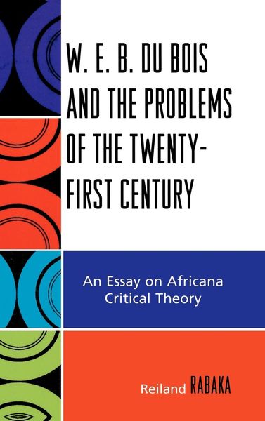 Produktbild: W.E.B. Du Bois and the Problems of the Twenty-First Century